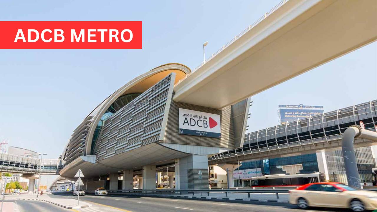 ADCB METRO STATIONS, DUBAI ADCB METRO MAP