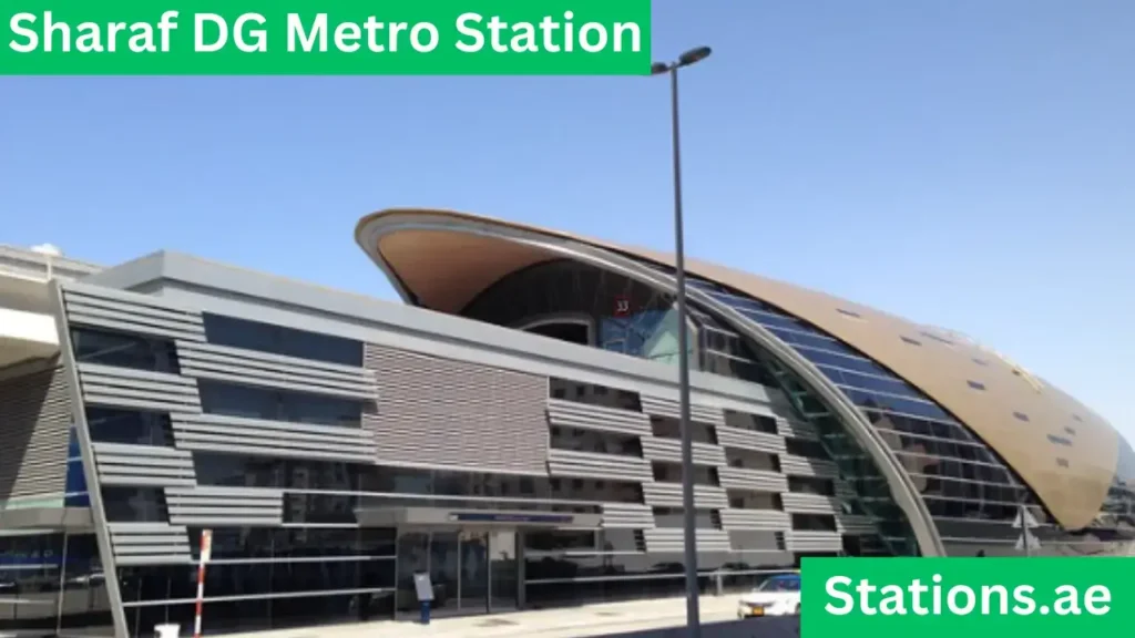 Sharaf DG Metro Station