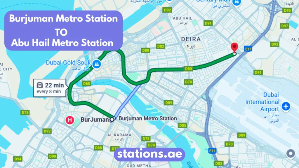 Burjuman Metro Station to Abu Hail Metro Station