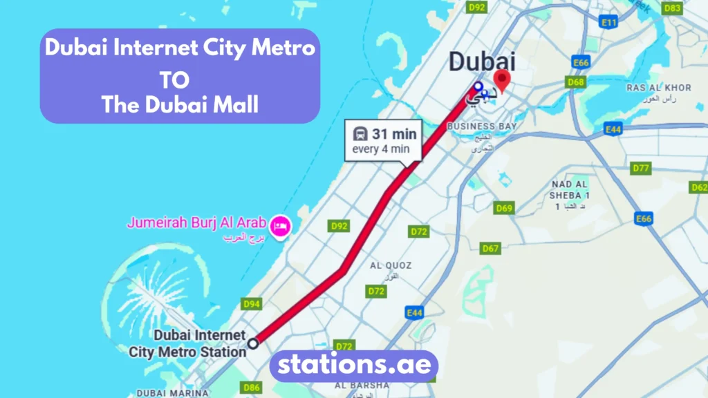 Dubai Internet City Metro Station to The Dubai Mall