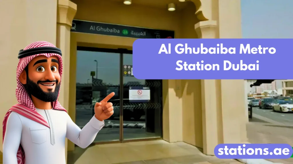 Al Ghubaiba Metro Station Dubai