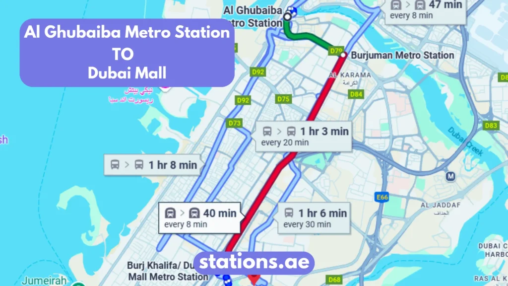 Al Ghubaiba Metro Station to Dubai Mall