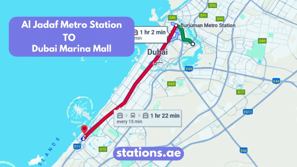 Al Jadaf Metro Station to Dubai Marina Mall