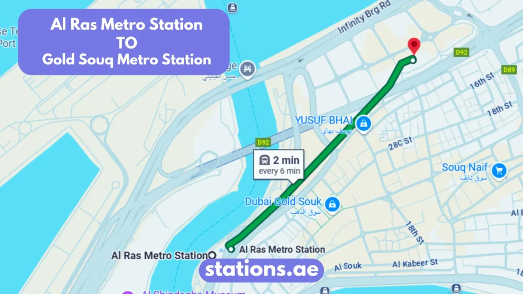 Al Ras Metro Station to Gold Souk Metro Station