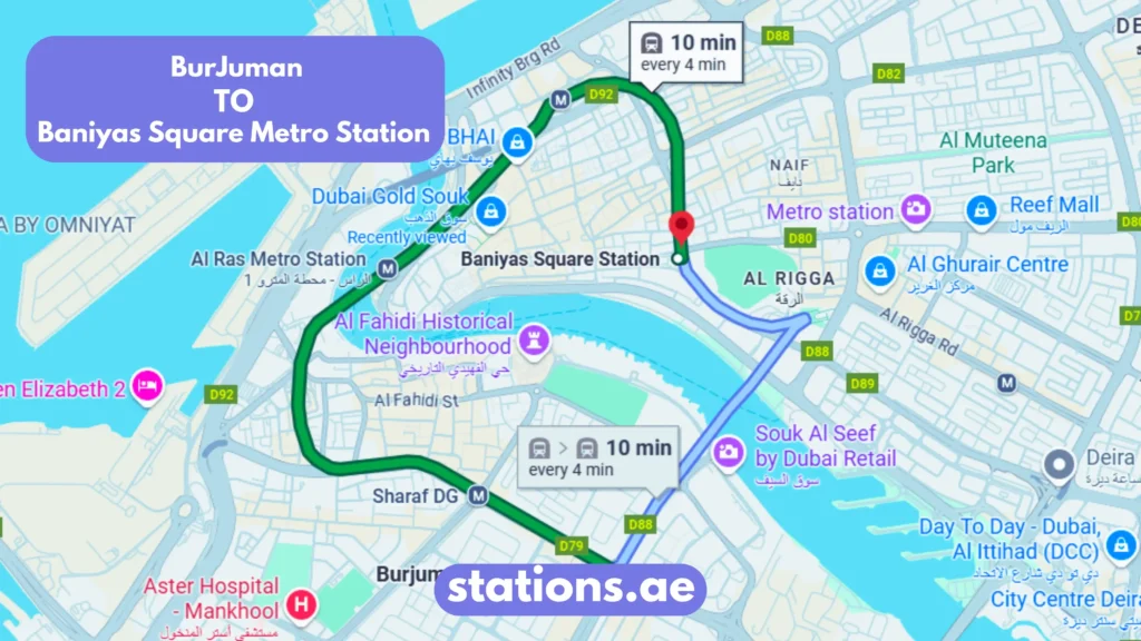 BurJuman to Baniyas Square Metro Station