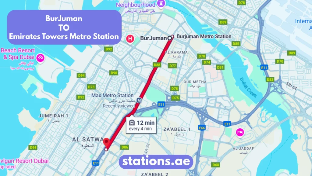 BurJuman to Emirates Towers Metro Station