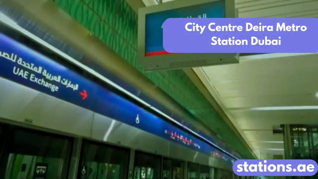 City Centre Deira Metro Station Dubai