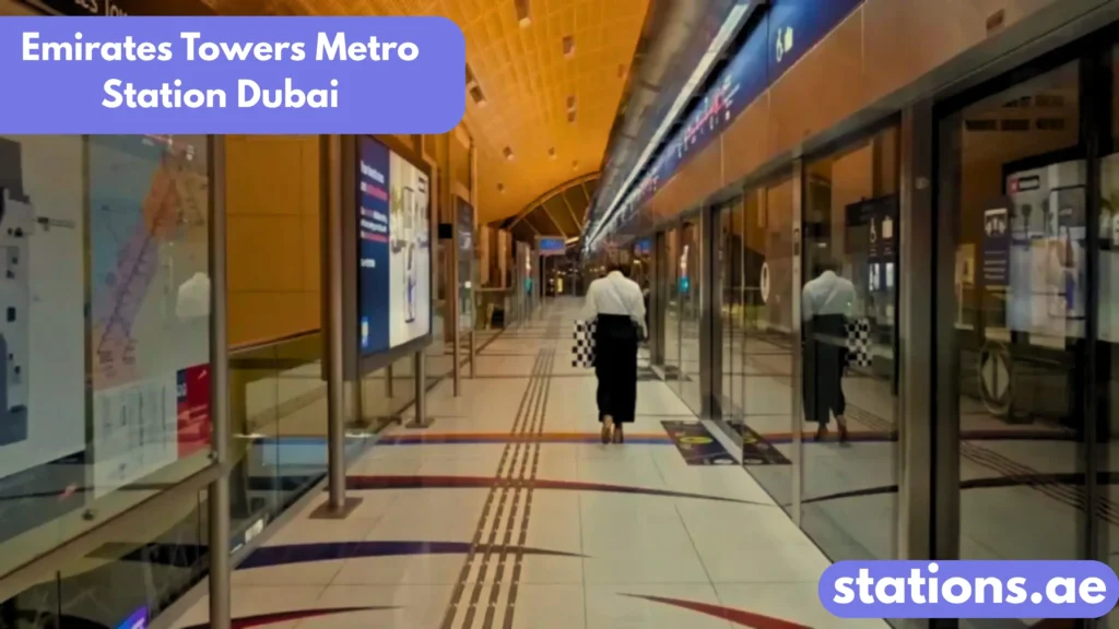 Emirates Towers Metro Station