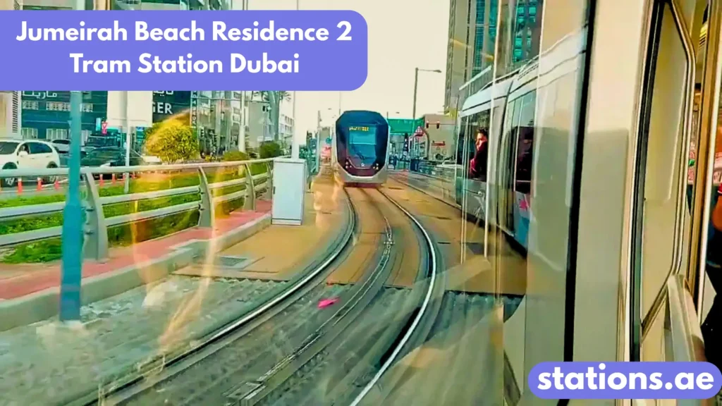 Jumeirah Beach Residence 2 Tram Station