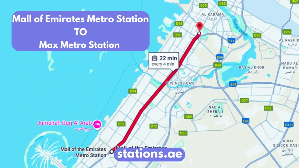 Mall of Emirates Metro Station to Max Metro Station