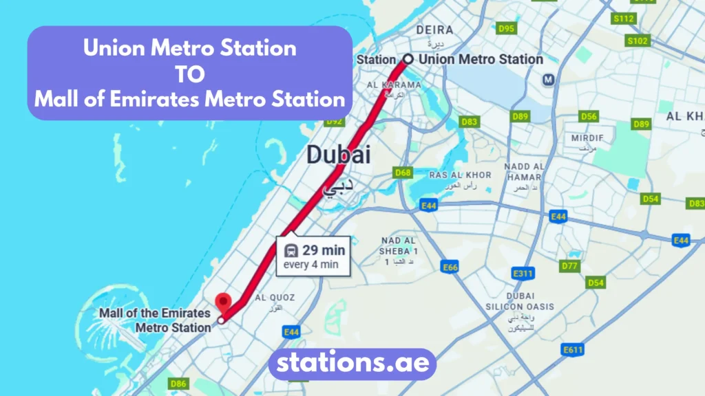 Union Metro Station to Mall of Emirates Metro Station
