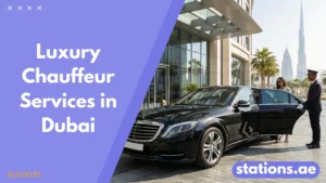 Luxury Chauffeur Services in Dubai