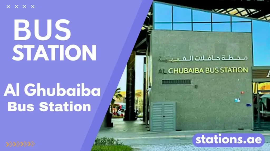 Al Ghubaiba Bus Station