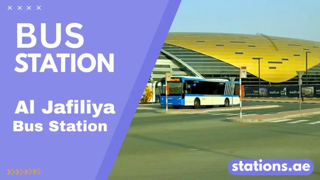 Al Jafiliya Bus Station