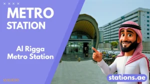 Al Rigga Metro Station Dubai