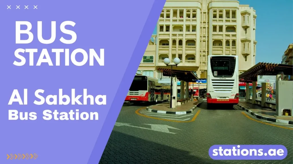 Al Sabkha Bus Station