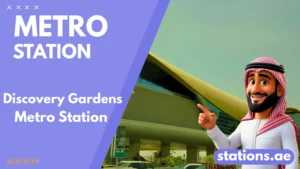 Discovery Gardens Metro Station Dubai