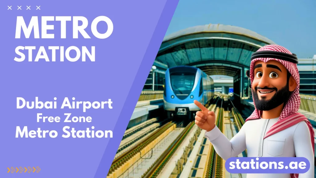 Dubai Airport Free Zone Metro Station Dubai