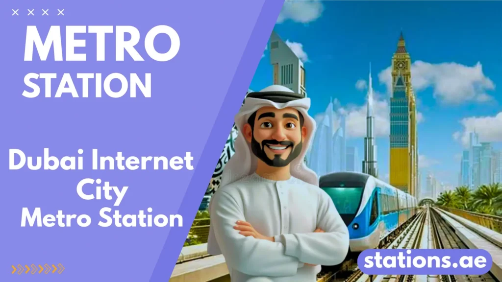 Dubai Internet City Metro Station