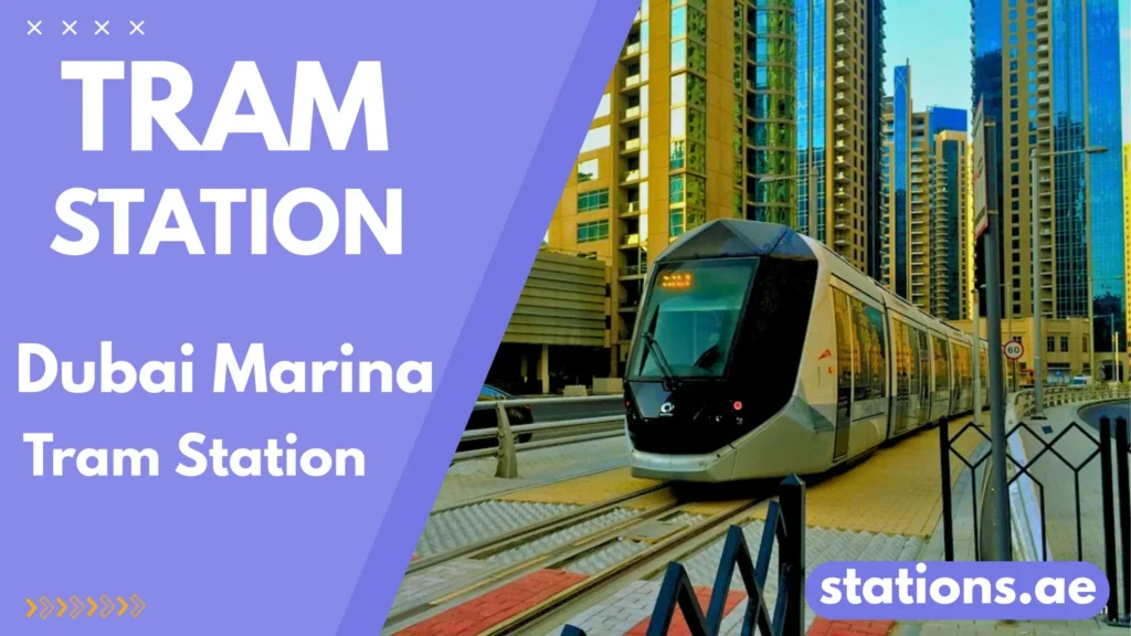 Dubai Marina Tram Station