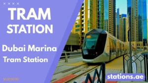 Dubai Marina Tram Station