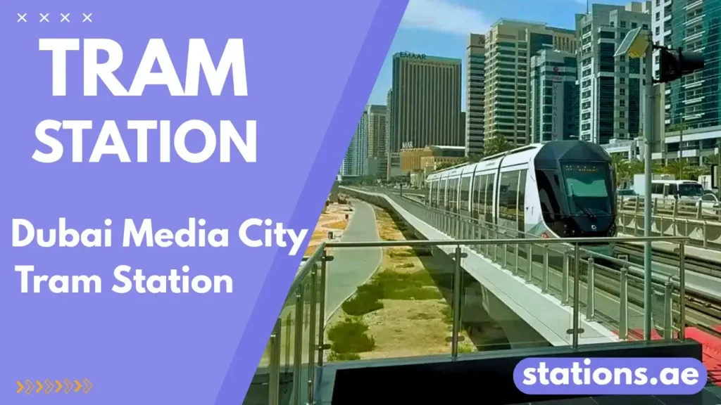 Dubai Media City Tram Station