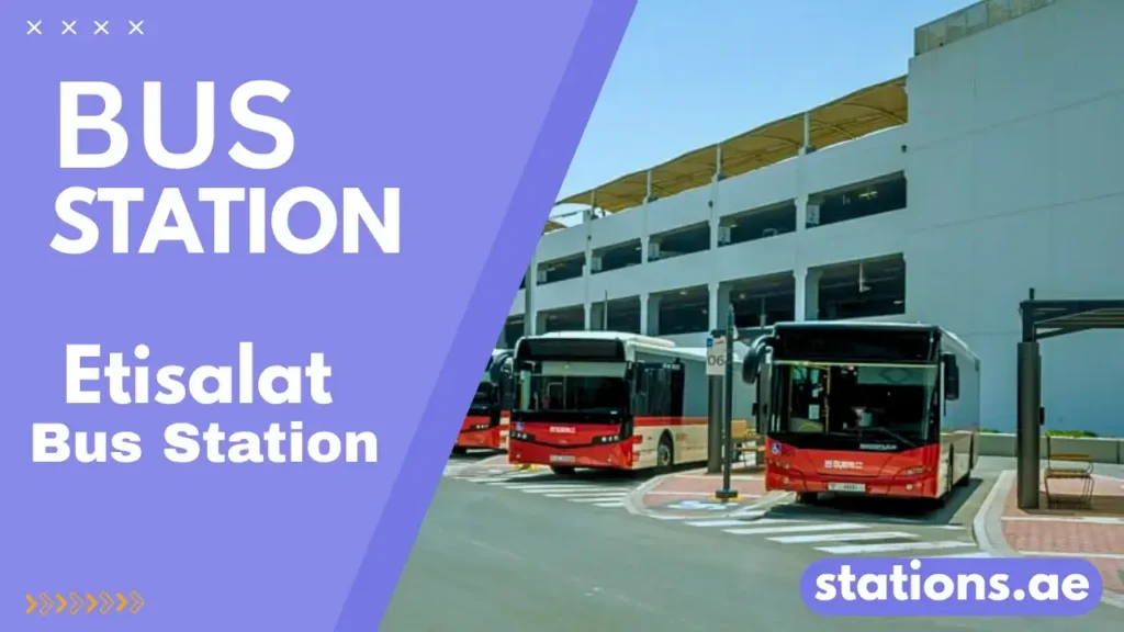 Etisalat Bus Station