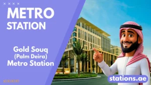 Gold Souq Metro Station