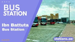 Ibn Battuta Bus Station
