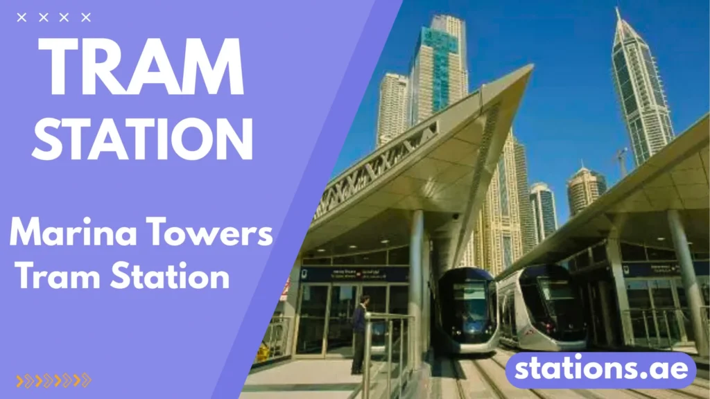 Marina Towers Tram Station
