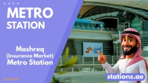 Mashreq Metro Station Dubai