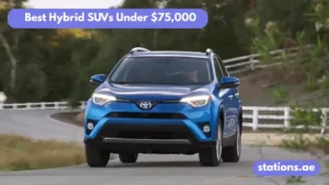 Best Hybrid SUVs Under $75,000