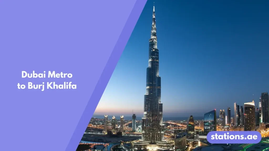 Dubai Metro to Burj Khalifa